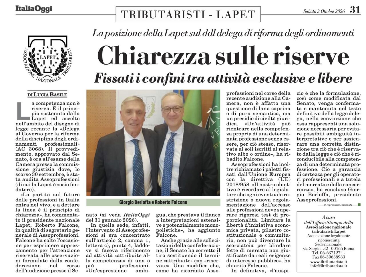 CHIAREZZA SULLE RISERVE - Fissati i confini tra attività esclusive e libere